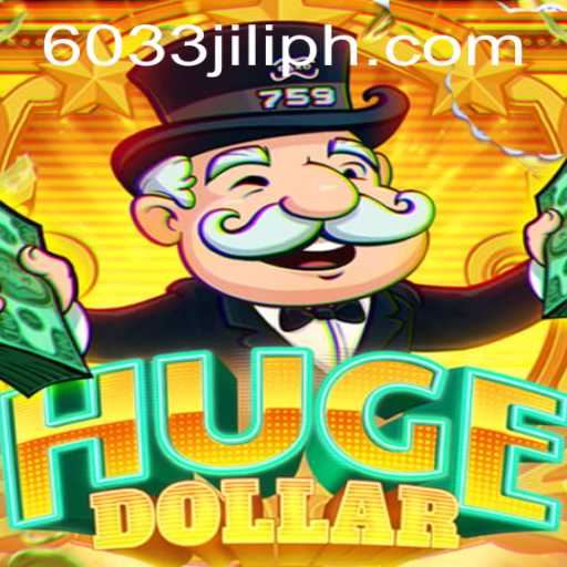 Exploring HugeDollar: An In-Depth Look at the Game 6033JILI