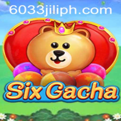 Discover the Exciting World of SixGacha with 6033JILI