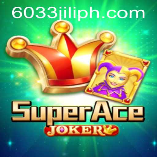 Discovering SuperAceJoker: A Comprehensive Guide to Mastering the Game